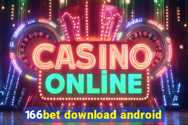 166bet download android